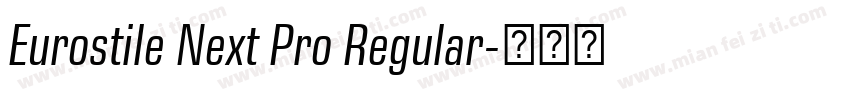 Eurostile Next Pro Regular字体转换